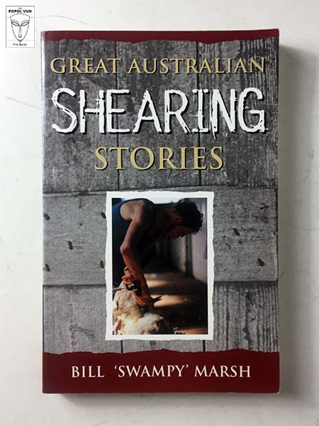 Bill Marsh - Great Australian Shearing Stories